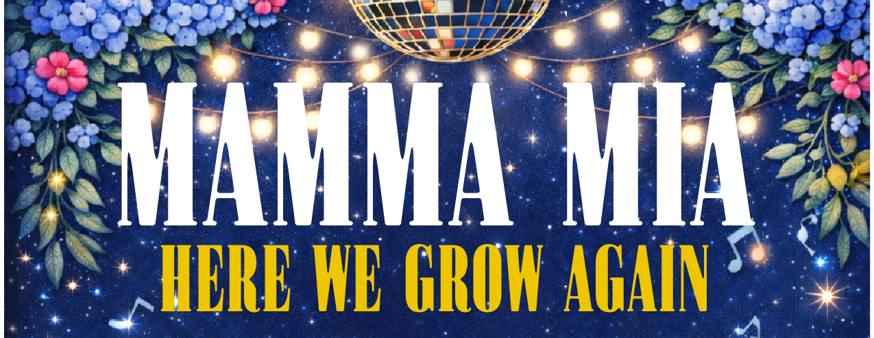 Mamma Mia, Here We Grow Again